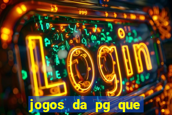 jogos da pg que estao pagando