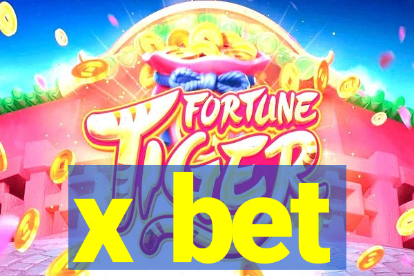 x bet