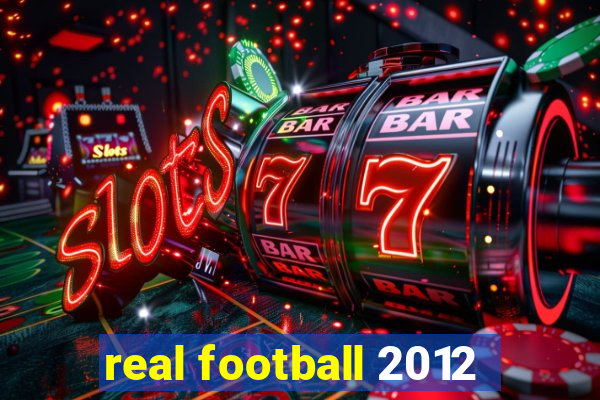 real football 2012