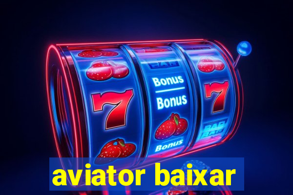 aviator baixar