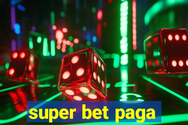 super bet paga