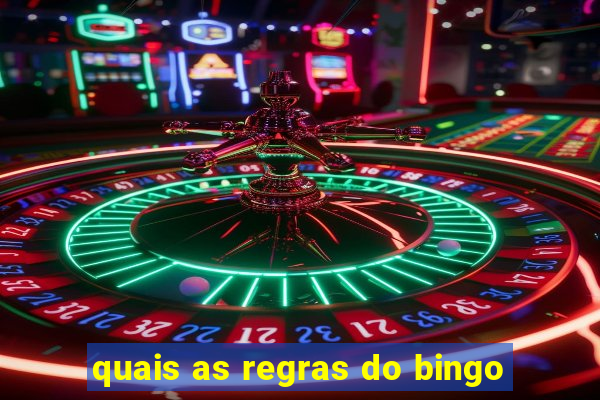 quais as regras do bingo