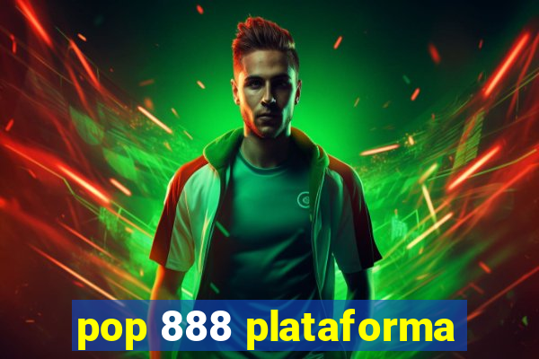 pop 888 plataforma