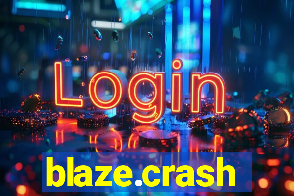 blaze.crash