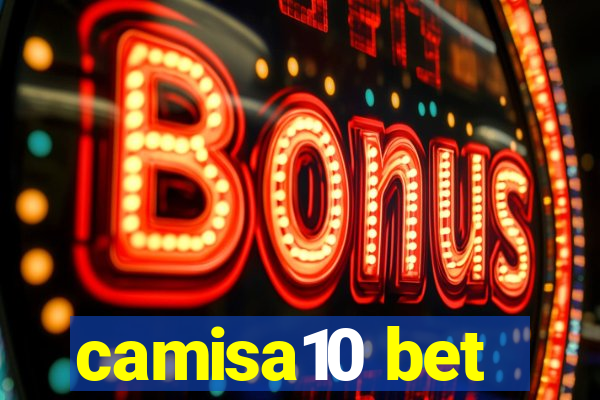 camisa10 bet