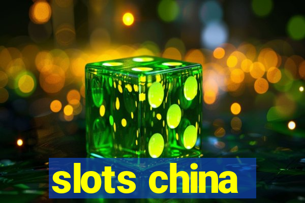 slots china