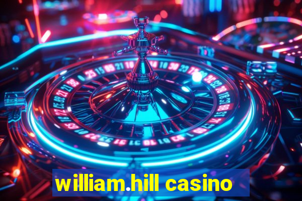 william.hill casino