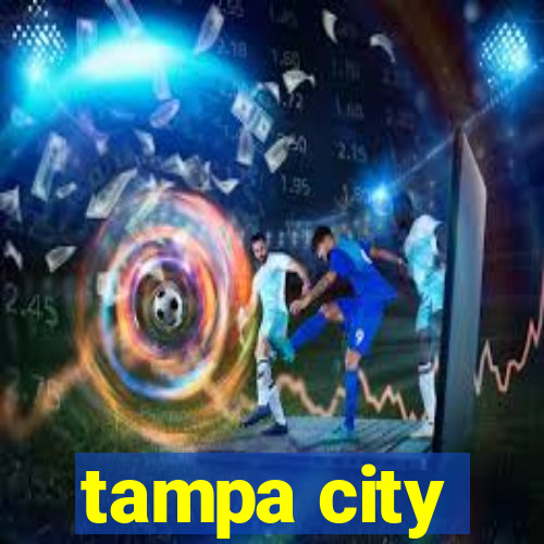 tampa city