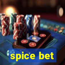 spice bet