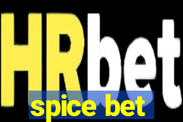 spice bet