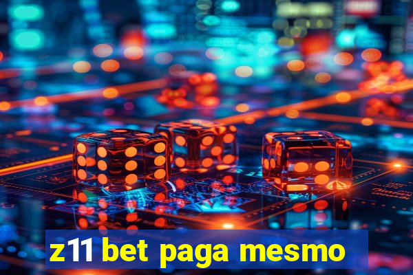 z11 bet paga mesmo