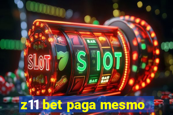 z11 bet paga mesmo