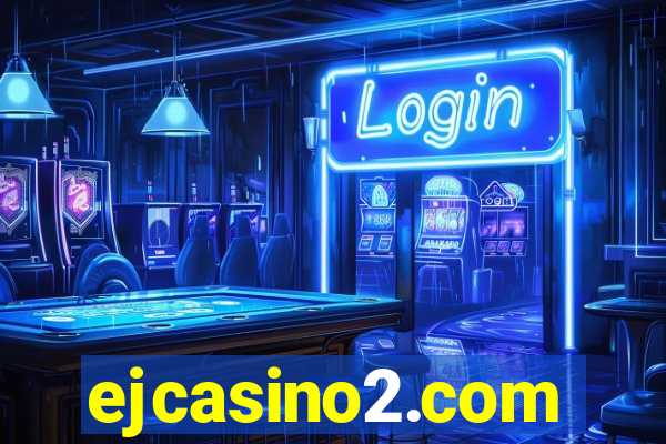 ejcasino2.com