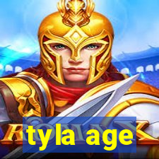 tyla age