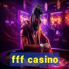 fff casino