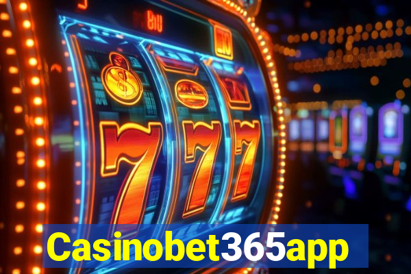 Casinobet365app