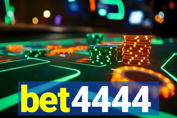 bet4444