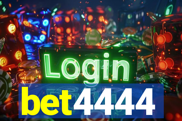 bet4444