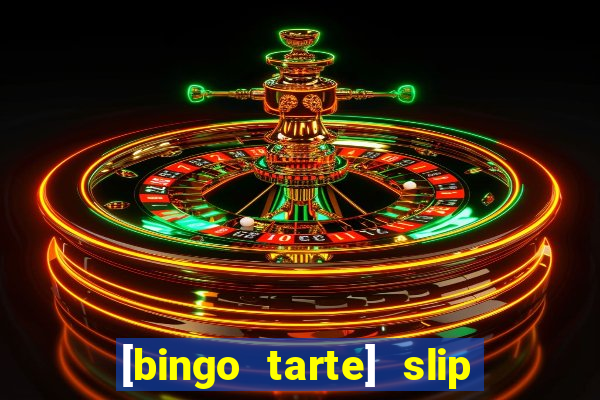 [bingo tarte] slip & stop 1988 part 1