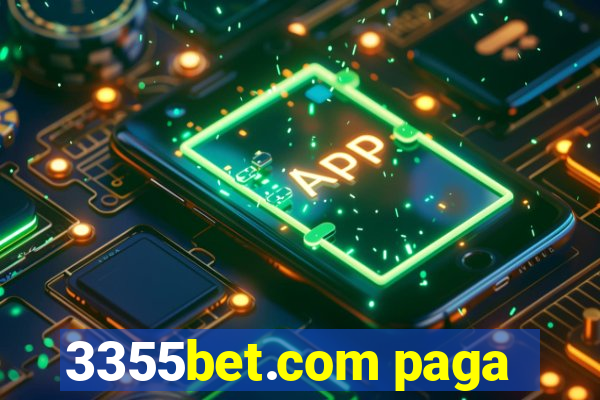 3355bet.com paga