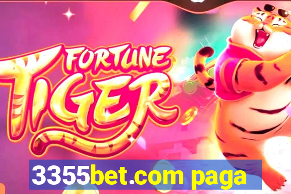 3355bet.com paga