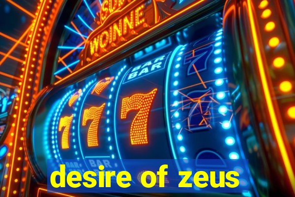 desire of zeus