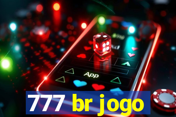 777 br jogo