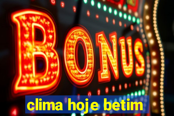 clima hoje betim