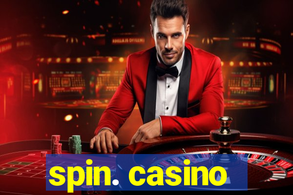 spin. casino