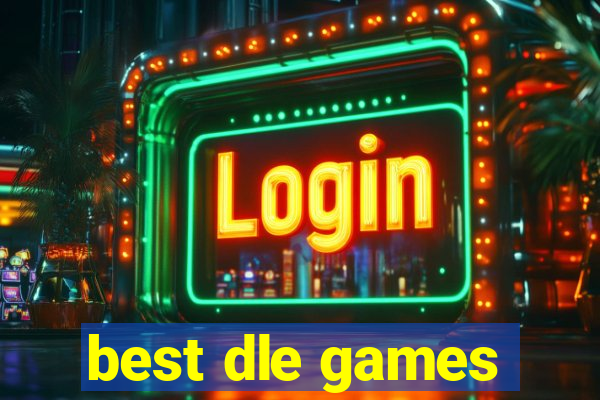 best dle games