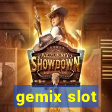 gemix slot