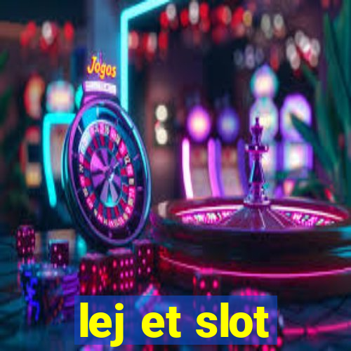 lej et slot