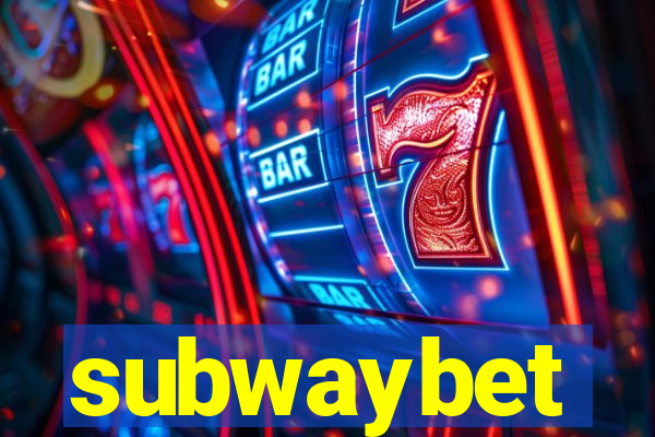 subwaybet