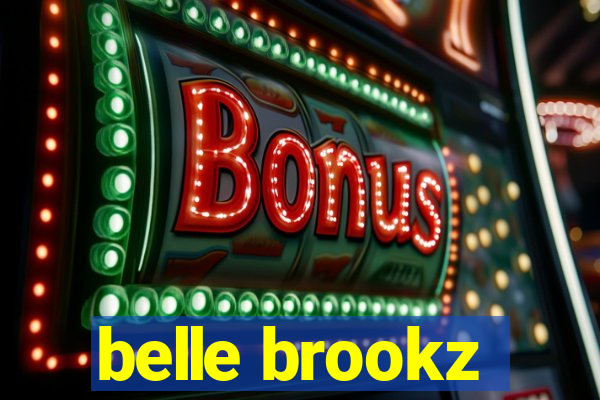 belle brookz