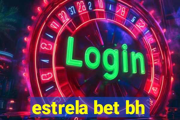 estrela bet bh