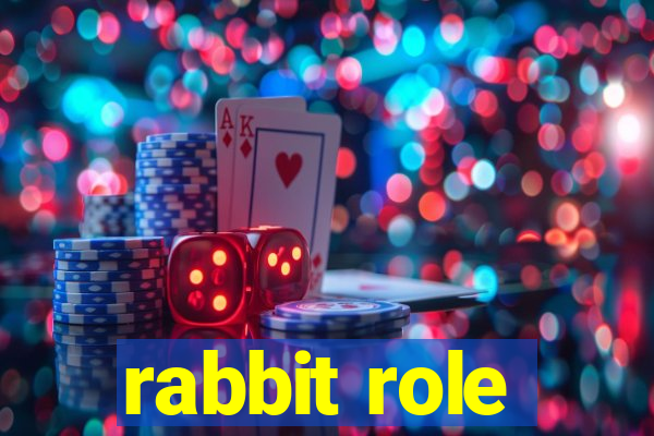 rabbit role