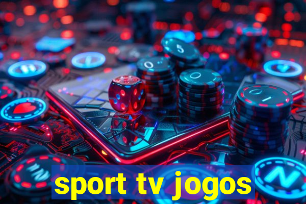 sport tv jogos