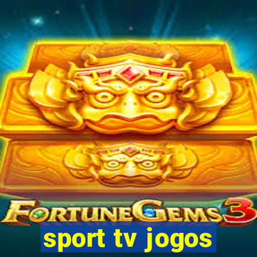 sport tv jogos