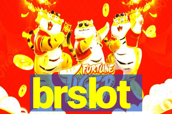 brslot