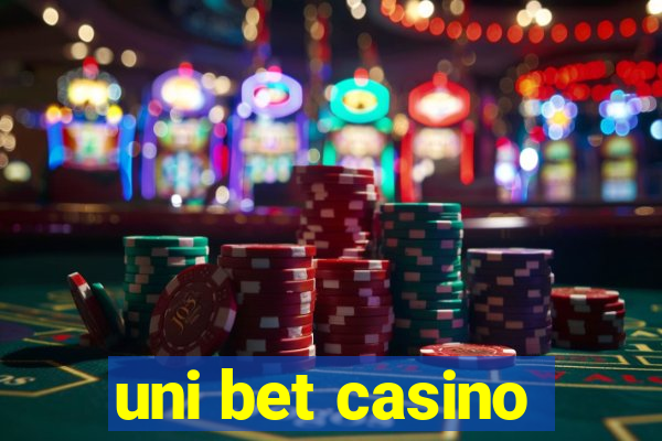 uni bet casino