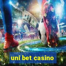 uni bet casino