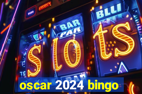 oscar 2024 bingo