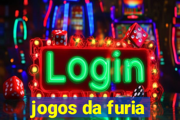 jogos da furia