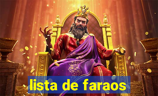 lista de faraos