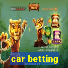 car betting