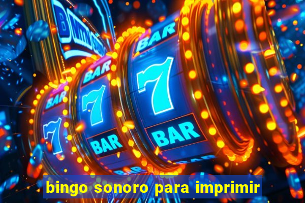 bingo sonoro para imprimir