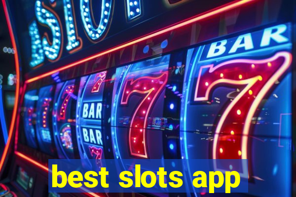 best slots app