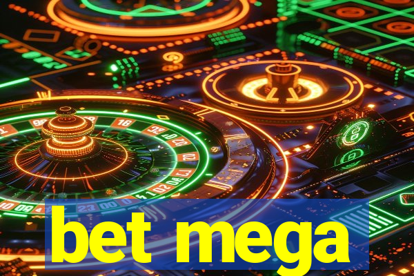 bet mega