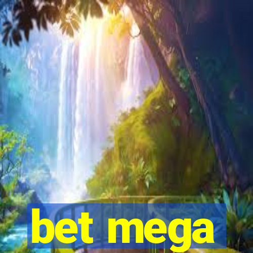 bet mega