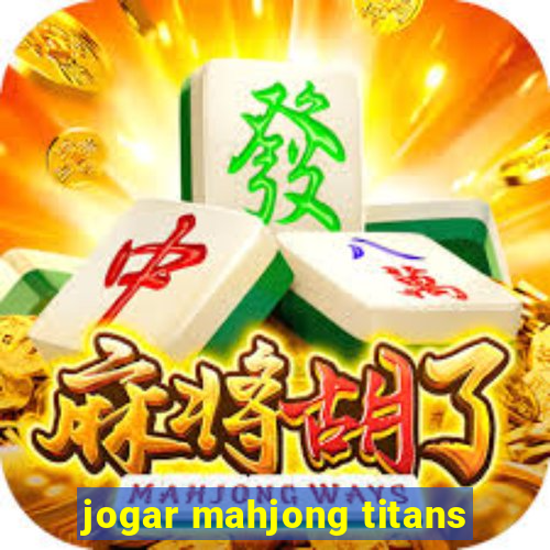 jogar mahjong titans